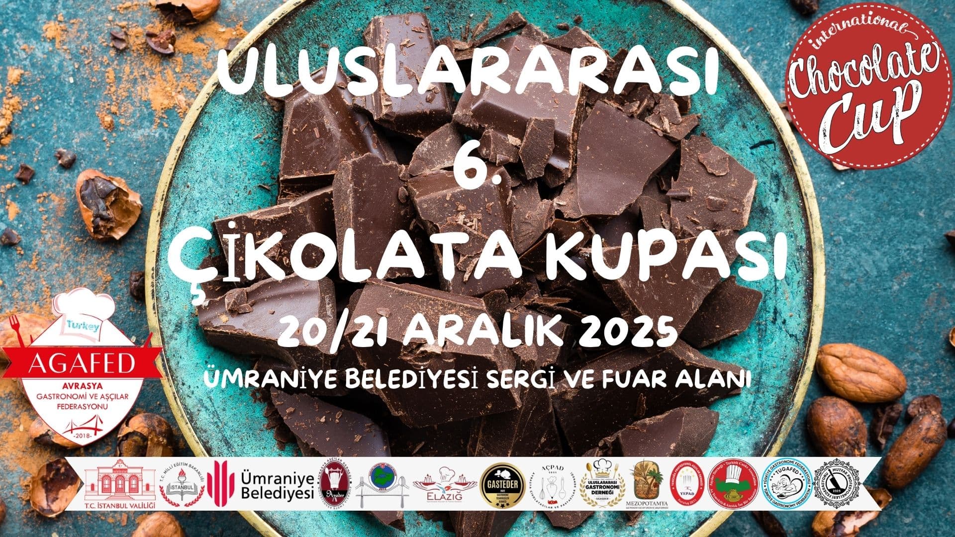 INTERNATIONAL 6.CHOCOLATE CUP 2025 (ULUSLARARASI 6. ÇİKOLATA KUPASI 2025)
